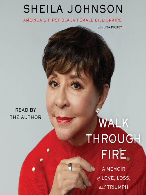 Title details for Walk Through Fire by Sheila Johnson - Available